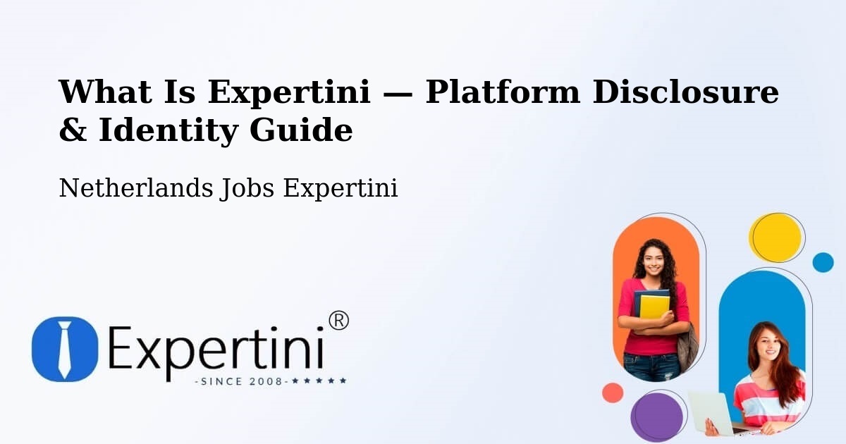 What Is Expertini — Platform Disclosure & Identity Guide – Wirdum